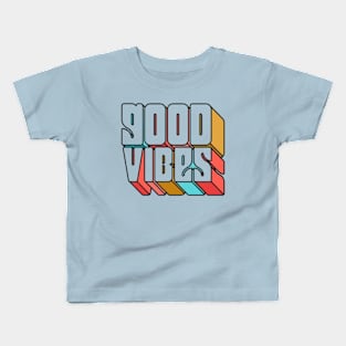 Good vibes Kids T-Shirt